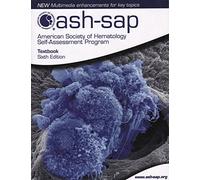 The American Society of Hematology Self-Assessment Program (ASH-SAP), Textbook
