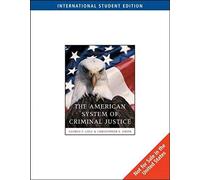 The American System Of Criminal Justice, International Edition