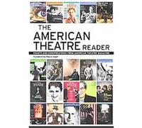 The American Theatre Reader