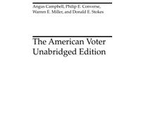 The American Voter: Unabridged Edition