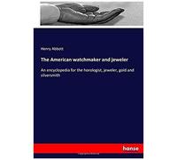 The American Watchmaker And Jeweler