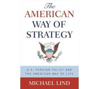 The American Way of Strategy