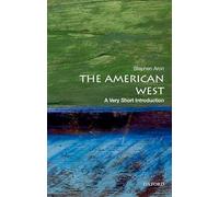 The American West: A Very Short Introduction