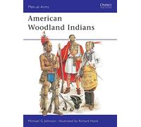 The American Woodland Indians