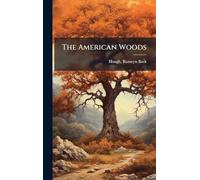 The American Woods