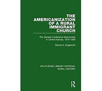 The Americanization Of A Rural Immigrant Church