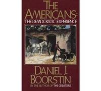 The Americans Daniel J. Boorstin (Auteur)