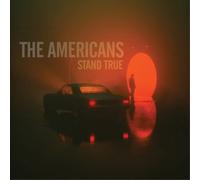 The Americans – Stand True – Vinyle 12" – Import