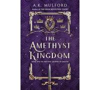 The Amethyst Kingdom