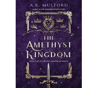 The amethyst kingdom - A.K. Mulford - Harper Collins Libri - broché - Roman