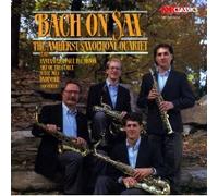 The Amherst Saxophone Quartet - Bach on Sax