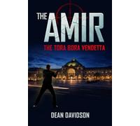 The Amir: The Tora Bora Vendetta