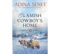 The Amish Cowboy's Home