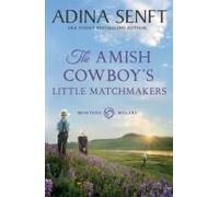 The Amish Cowboy's Little Matchmakers