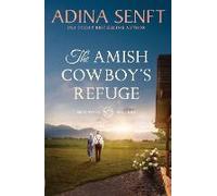 The Amish Cowboy's Refuge