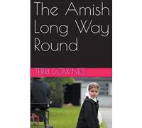 The Amish Long Way Round