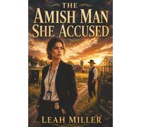 The Amish Man She Accused