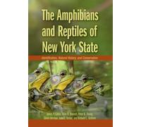 The Amphibians and Reptiles of New York State: Identification, Natural
