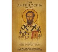 The Amphilochia Volume 2