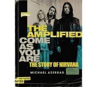 The Amplified Come as You Are - Michael Azerrad - HarperCollins Publishers Inc - Livre en Anglais - Hardback Michael AzerradMichael Azerrad (Auteur)