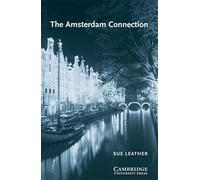 The Amsterdam Connection: Level 4, 1.900 Wörter