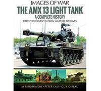 The Amx 13 Light Tank by Guy Gibeau Guy Gibeau (Auteur)