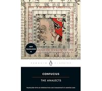 The Analects Confucius Confucius (Auteur)
