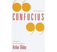 Confucius, Arthur Waley – The Analects of Confucius – Vintage Books