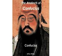 The Analects of Confucius
