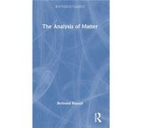 The Analysis of Matter by Bertrand Russell Bertrand Russell (Auteur)