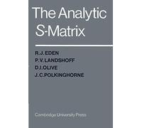 The Analytic S-Matrix