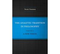The Analytic Tradition in Philosophy: A New Vision (2)