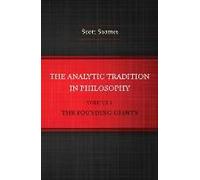 The Analytic Tradition In Philosophy, Volume 1