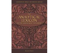 The Analytical Lexicon to the Greek New Testament