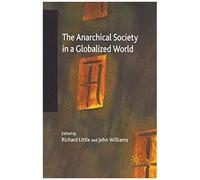 The Anarchical Society In A Globalized World