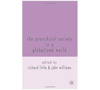 The Anarchical Society In A Globalized World