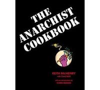 The Anarchist Cookbook - [Version Originale] Inconnu (Auteur)