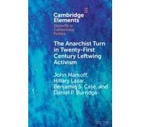 The Anarchist Turn In Twenty-First Century Leftwing Activism