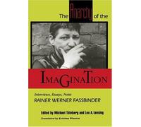 [The Anarchy of the Imagination: Interviews, Essays, Notes (PAJ Books)] [By: Fassbinder, Rainer Werner] [September, 1992]