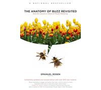 The Anatomy of Buzz Revisited: Real-life Lessons in Word-of-Mouth Marketing