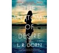 The Anatomy Of Desire