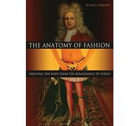 The Anatomy of Fashion