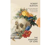 The Anatomy of Love - Robert Burton - Pushkin Press Classics - ebook (ePub) - Livre