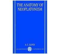 The Anatomy Of Neoplatonism