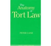 The Anatomy of Tort Law Peter Cane (Auteur)