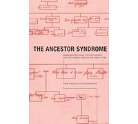 The Ancestor Syndrome by Anne Ancelin Schutzenberger Paperback Book Anne Ancelin Schutzenberger (Auteur)