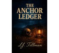 THE ANCHOR LEDGER
