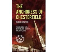 The Anchoress of Chesterfield