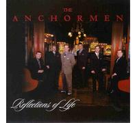 The Anchormen, Steve Ladd, Phillip Hughes, Jeff Chapman, John Stemburg - Reflections of Light, The Anchormen (UK Import)
