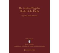 The Ancient Egyptian Books of the Earth